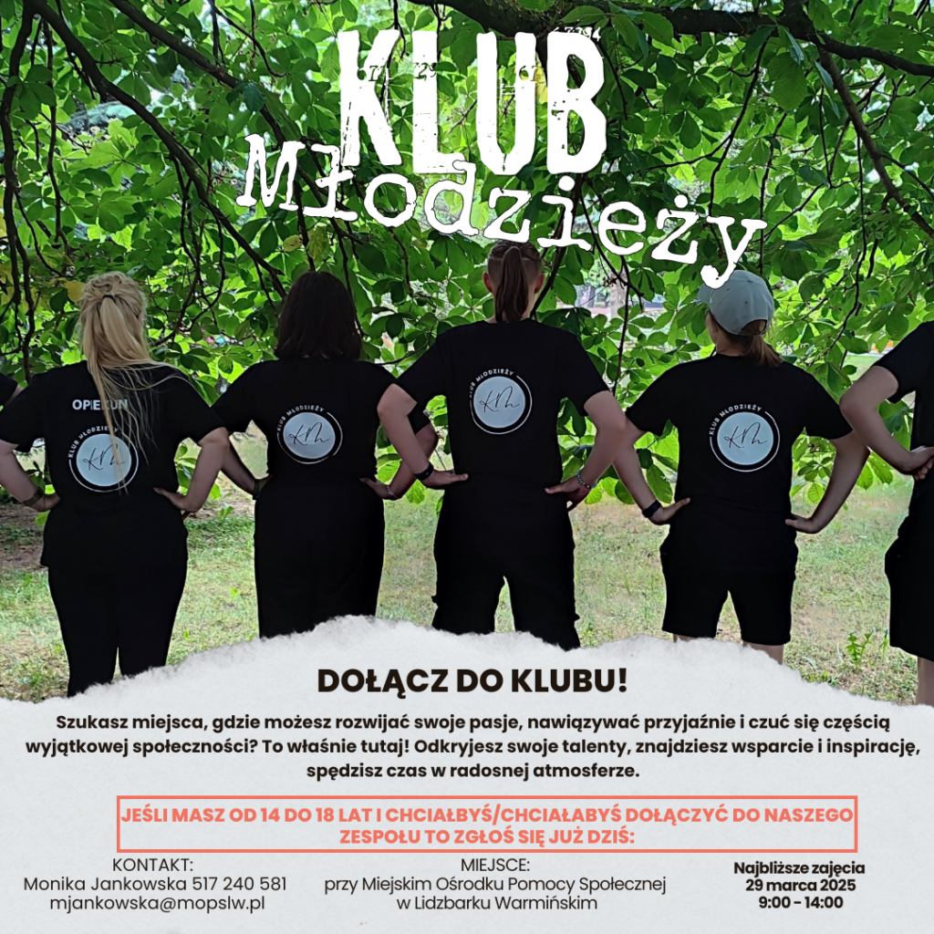 Informacja o istniejącym Klubie Młodzieży zachęcającym do wstąpienia w szeregi klubu.